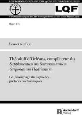 Ruffiot, F: Theodulf d'Orléans, compilateur du Supplementum
