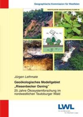 Lethmate: Geoökologisches Modellgebiet "Riesenbecker Osning