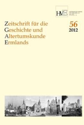 Zeitschrift für die Geschichte und Altertumskunde Ermlands, Band 56-2012