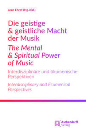 Die geistige & geistliche Macht der MusikThe Mental & Spiritual Power of Music