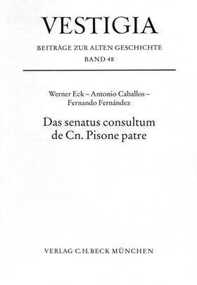 Das senatus consultum de Cn. Pisone patre