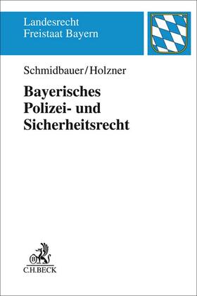 Bayerisches Polizei- und Sicherheitsrecht