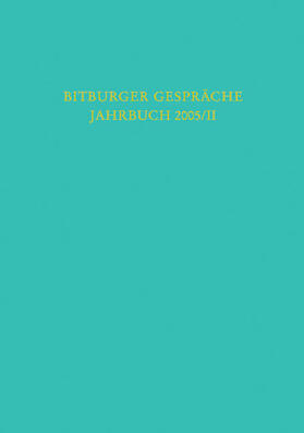 Bitburger Gespräche Jahrbuch 2005/II