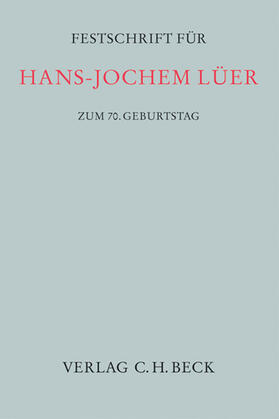 Festschrift für Hans-Jochem Lüer zum 70. Geburtstag