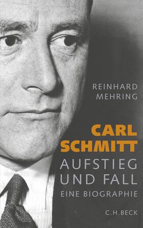 Mehring, R: Carl Schmitt