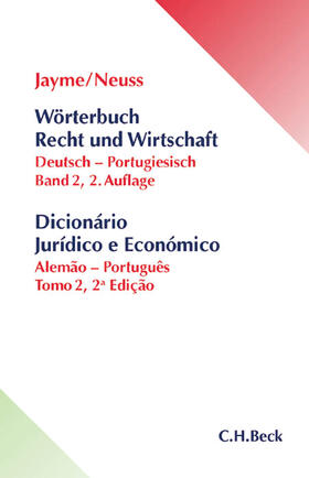 Wörterbuch der Rechts- und Wirtschaftssprache 2. Deutsch - Portugiesisch