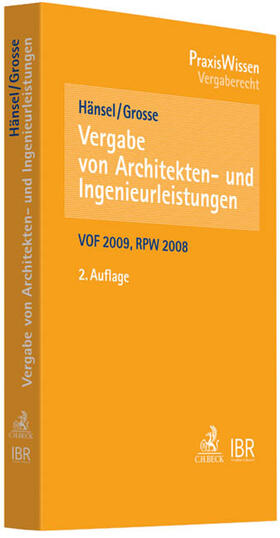 Vergabe von Architekten- und Ingenieurleistungen, VOF, GWB, VgV