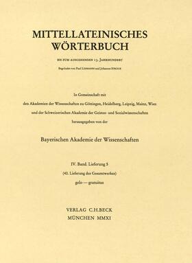 Mittellateinisches Wörterbuch bis zum ausgehenden 13. Jahrhundert / Mittellateinisches Wörterbuch 40. Lieferung (gelo - gratuitus)