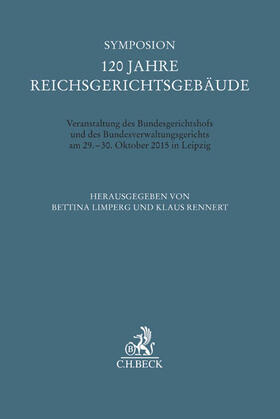 Symposion 120 Jahre Reichsgerichtsgebäude