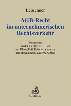 AGB-Recht im unternehmerischen Rechtsverkehr