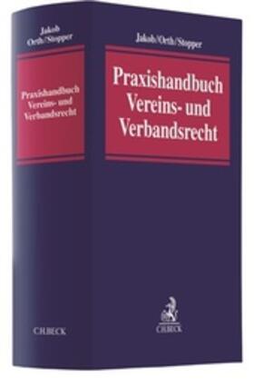 Praxishandbuch Vereins- und Verbandsrecht