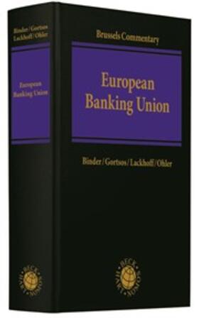 Brussels Commentary on the European Banking Union