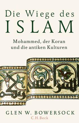 Die Wiege des Islam