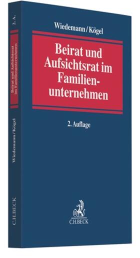 Beirat und Aufsichtsrat im Familienunternehmen