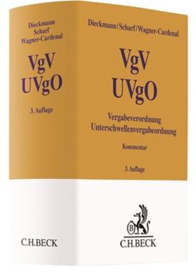 Vergabeverordnung, Unterschwellenvergabeordnung: VgV - UVgO