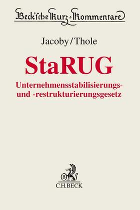 Unternehmensstabilisierungs- und -restrukturierungsgesetz: StaRUG