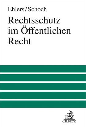 Rechtsschutz im Öffentlichen Recht