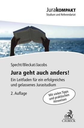 Jura geht auch anders!