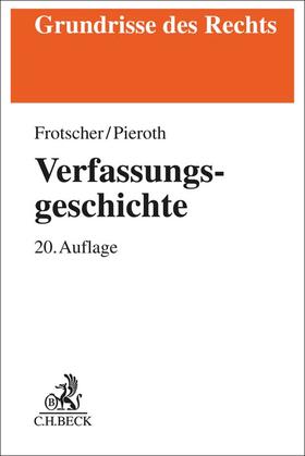Frotscher, W: Verfassungsgeschichte