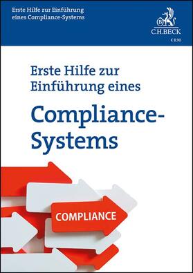 Erste Hilfe zur Einführung eines Compliance-Systems