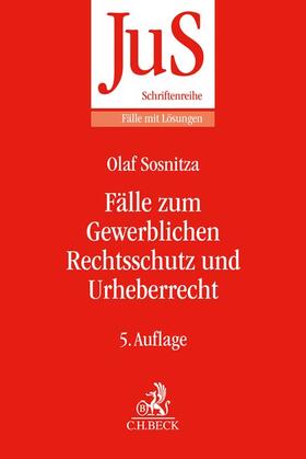 Fälle zum Gewerblichen Rechtsschutz und Urheberrecht