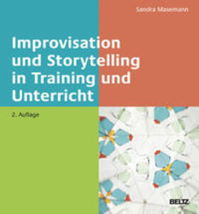 Masemann, S: Improvisation und Storytelling in Training und