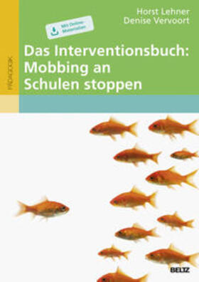 Das Interventionsbuch: Mobbing an Schulen stoppen