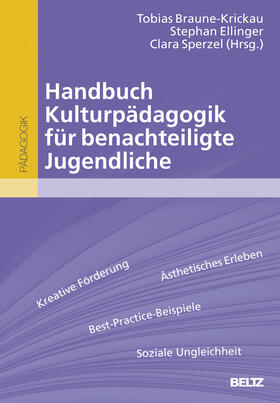 Handbuch Kulturpädagogik für benachteiligte Jugendliche