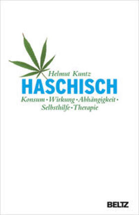 Kuntz, H: Haschisch. Konsum - Wirkung