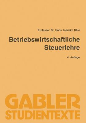 Betriebswirtschaftliche Steuerlehre