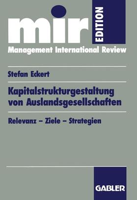 Kapitalstrukturgestaltung von Auslandsgesellschaften