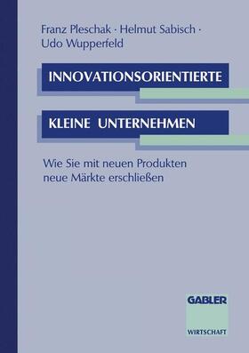 Innovationsorientierte kleine Unternehmen