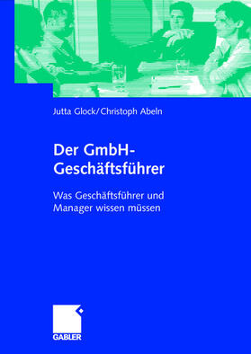 Der GmbH-Geschäftsführer