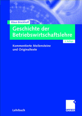 Geschichte der Betriebswirtschaftslehre