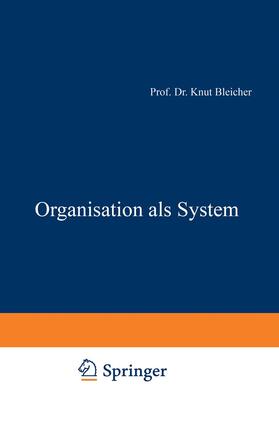 Organisation als System