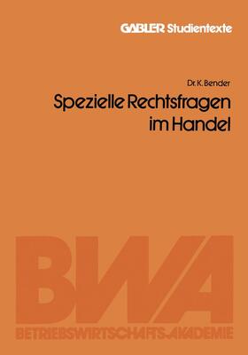 Spezielle Rechtsfragen im Handel