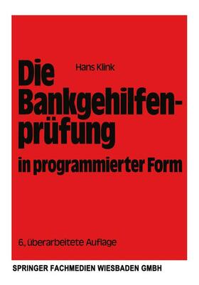 Die Bankgehilfenprüfung in programmierter Form