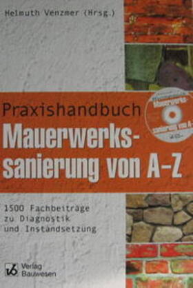 Praxishandbuch Mauerwerkssanierung A - Z