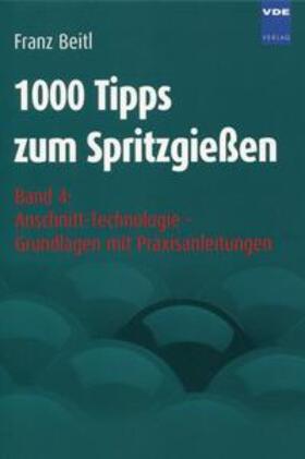 1000 Tipps zum Spritzgießen