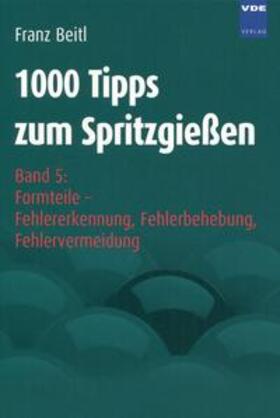 1000 Tipps zum Spritzgießen