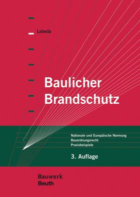 Baulicher Brandschutz