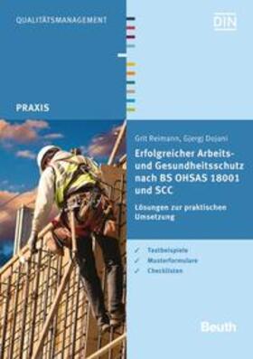 Erfolgreicher Arbeits- und Gesundheitsschutz nach BS OHSAS 18001 und SCC