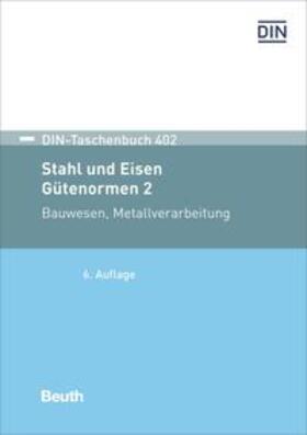 Stahl und Eisen: Gütenormen 2