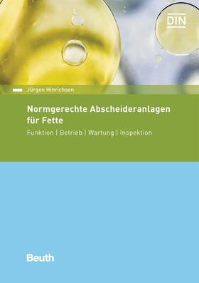 Normgerechte Abscheideranlagen für Fette