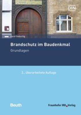 Geburtig, G: Brandschutz im Baudenkmal/Grundlagen