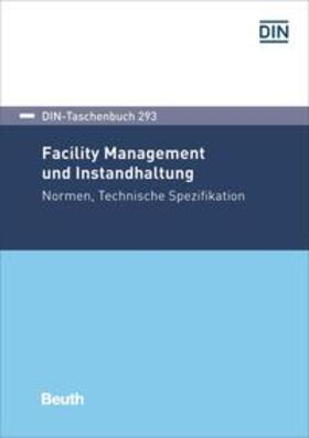 Facility-Management und Instandhaltung