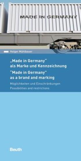 Mühlbauer, H: Made in Germany - als Marke und Kennzeichnung