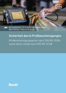 Sicherheit durch Prüfbescheinigungen