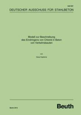 Modell zur Beschreibung des Eindringens von Chlorid in Beton von Verkehrsbauten