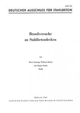 Brandversuche an Stahlbetondecken - Brandverhalten durchlaufender Stahlbetonrippendecken - Brandverhalten kreuzweise bewehrter Stahlbetonrippendecken - Vergrößerung der Betondecke als Feuerschutz von Stahlbetonplatten